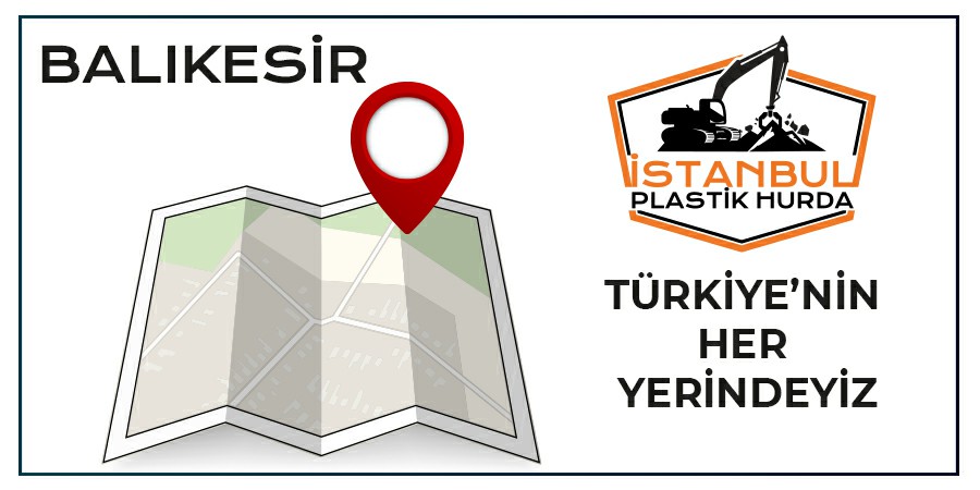 Plastik Hurdacı Balıkesir