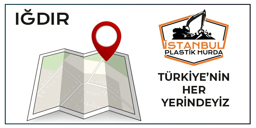 Plastik Hurdacı Iğdır