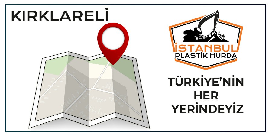 Plastik Hurdacı Kırklareli