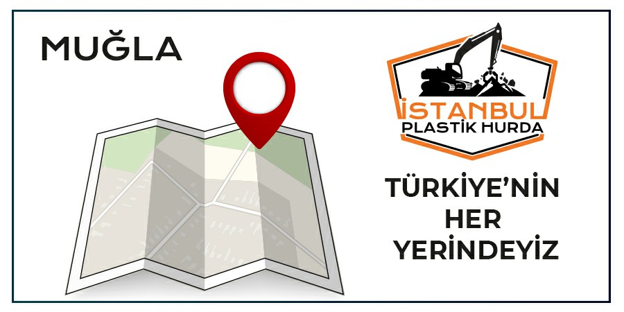 Plastik Hurdacı Muğla