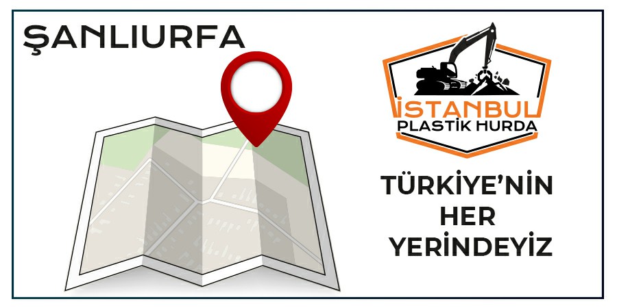Plastik Hurdacı Şanlıurfa